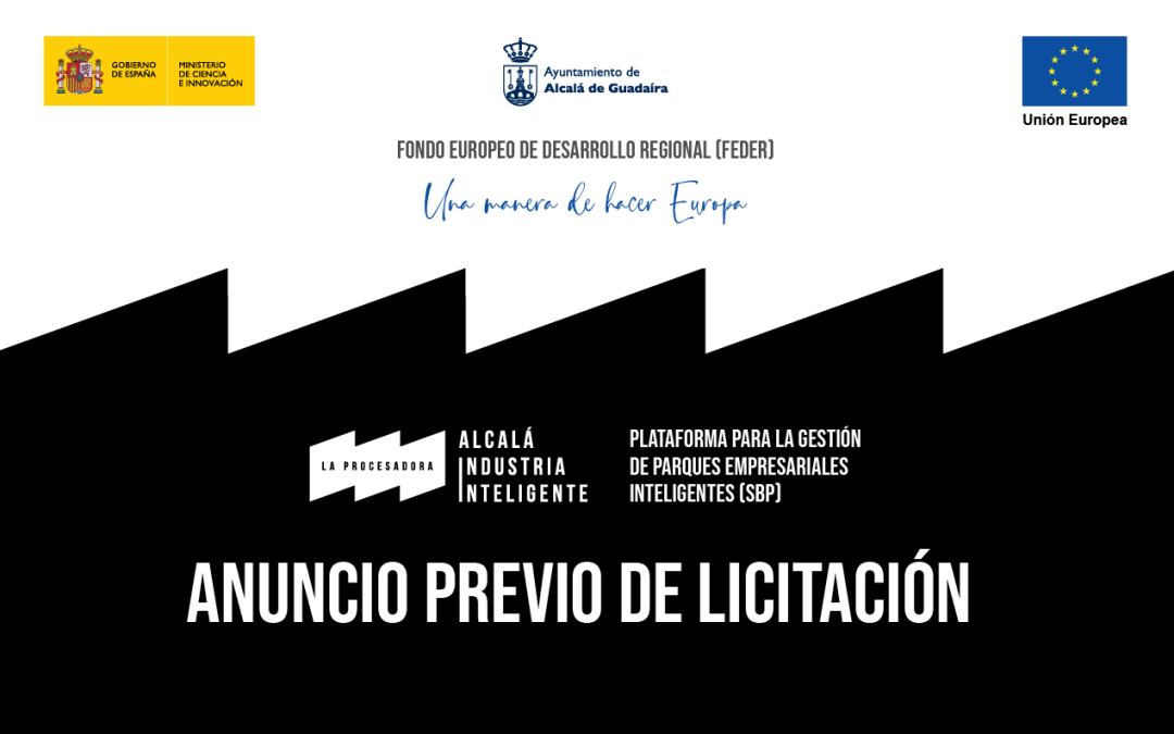 El Ayuntamiento de Alcalá de Guadaíra ha publicado el anuncio previo de licitación del último módulo de la actuación Plataforma para la Gestión de Parques Empresariales inteligentes.