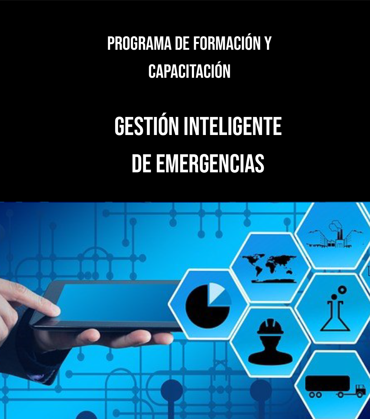 Cartel del Programa de formación y capacitación. Gestión inteligente de emergencias.