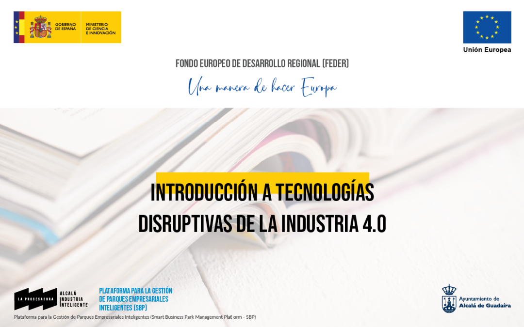 Introducción a tecnologías disruptivas de la Industria 4.0: Internet de las Cosas