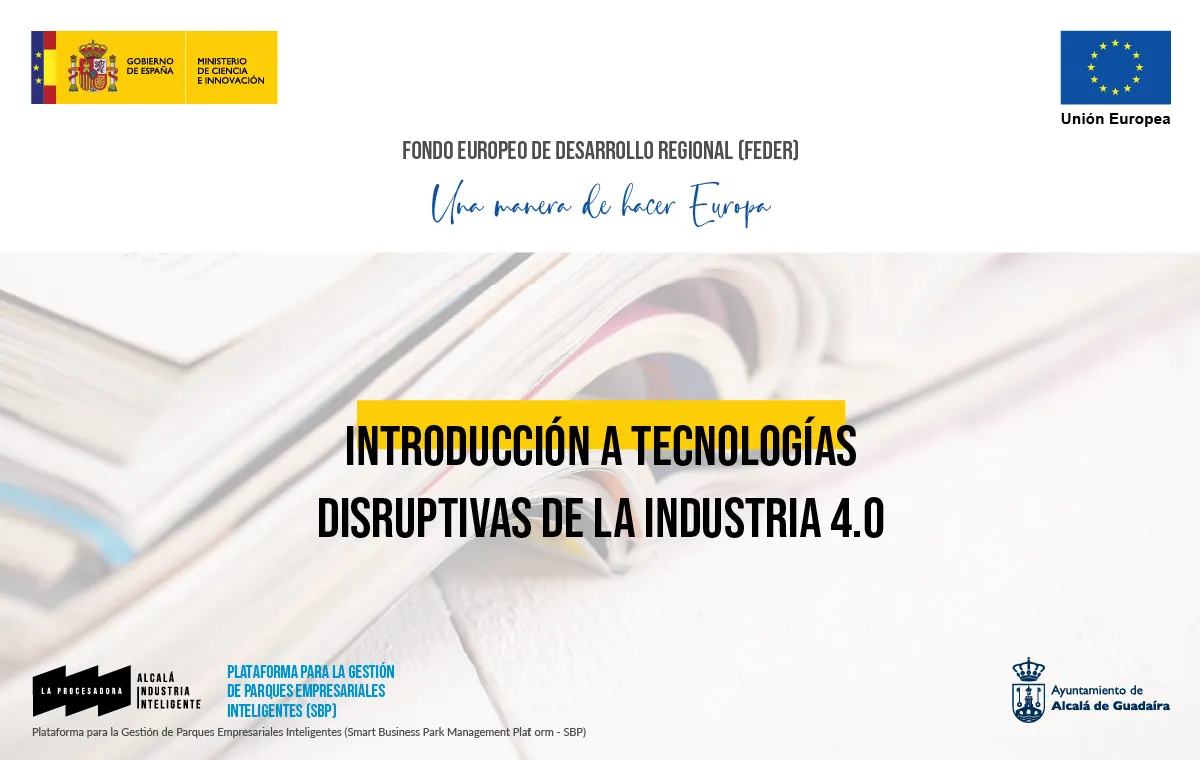 Introducción a tecnologías disruptivas de la Industria 4.0: Prototipado 3D y Fabricación Aditiva